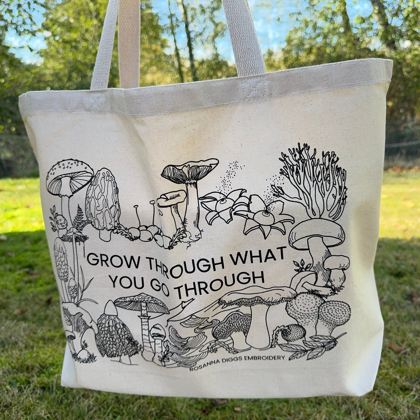 Grow Through What you Go Through canvas tote bag ready to go with you anywhere stitched or 